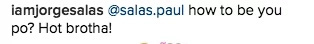 Paul Salas is now a toned hunk with abs! Paul Salas is now a toned hunk with abs!