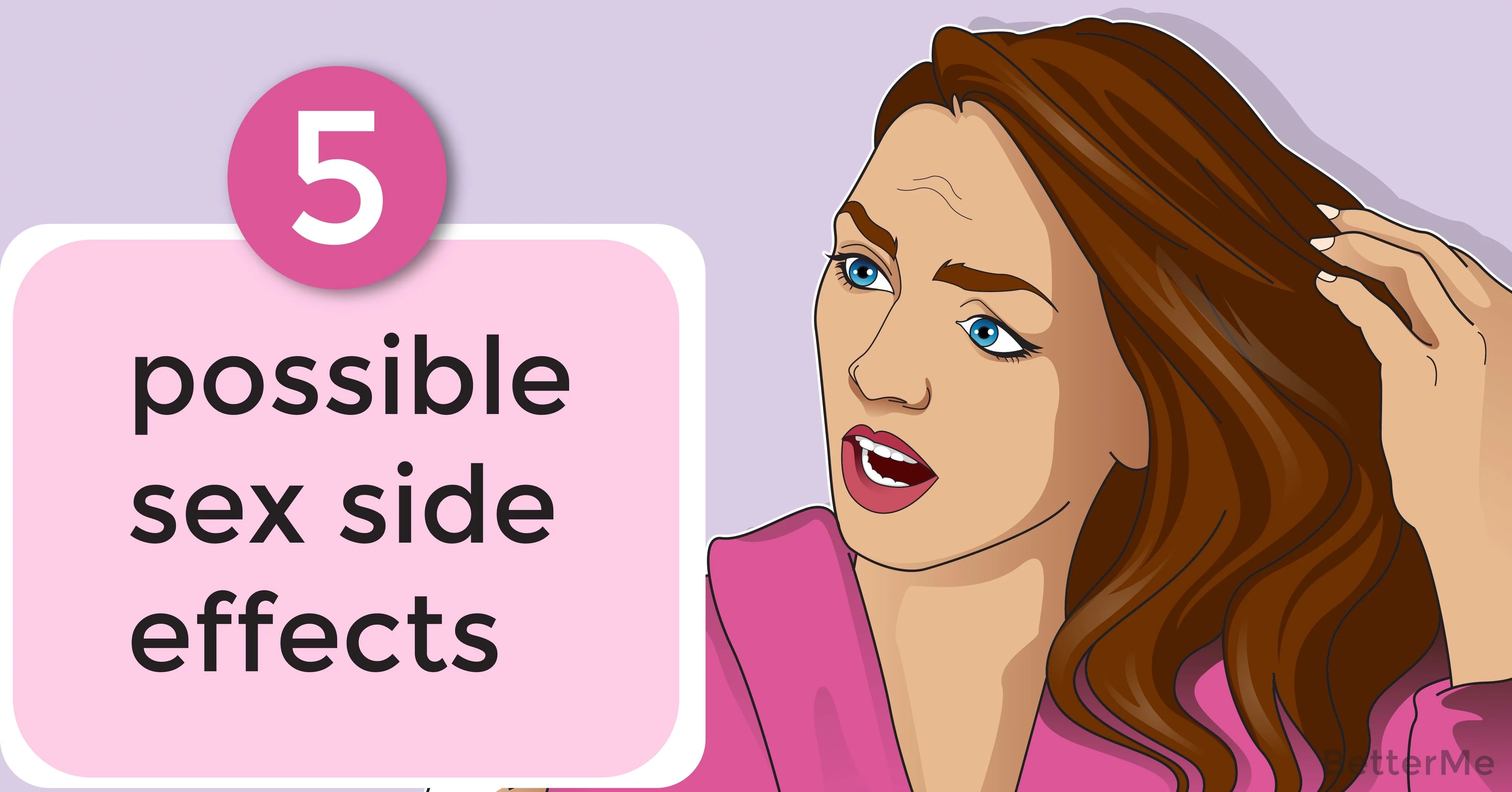 5 Possible Sex Side Effects