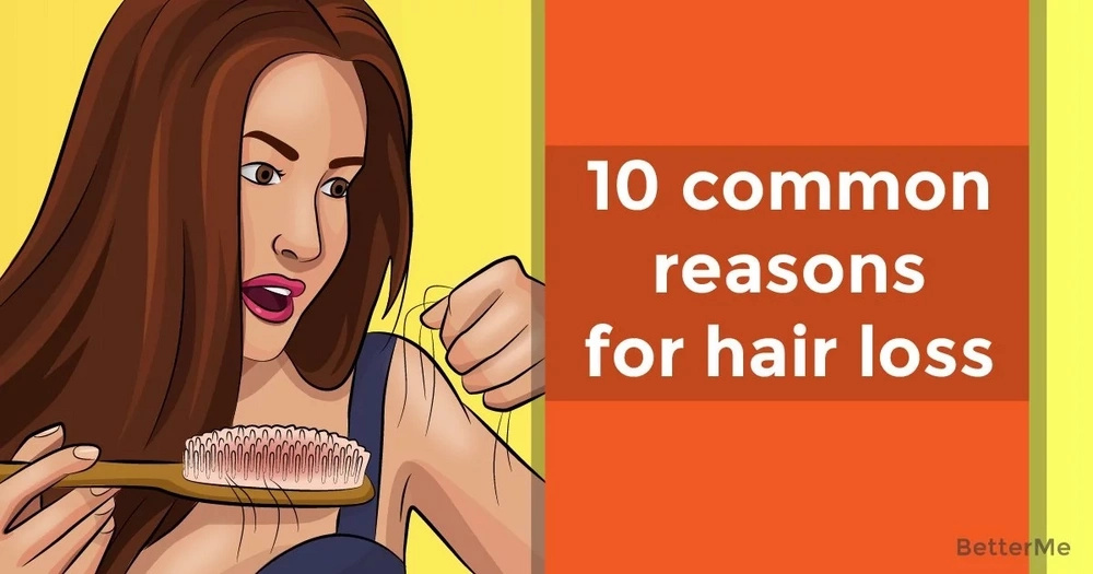 10 common reasons for hair loss