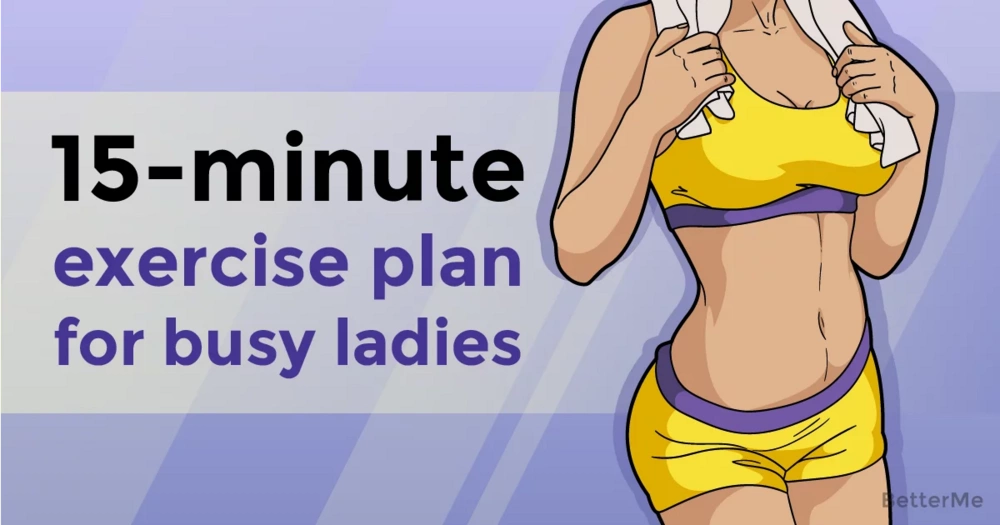 15-minute daily exercise plan for busy ladies