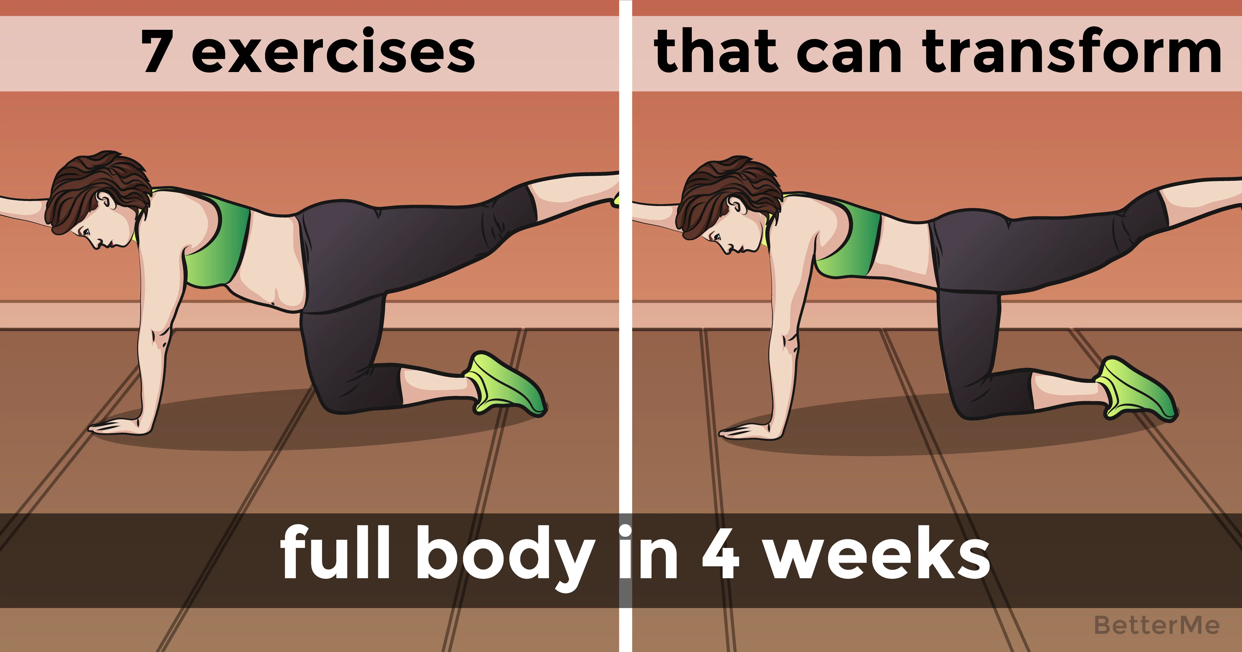 7 exercises can transform your entire body in 4 weeks