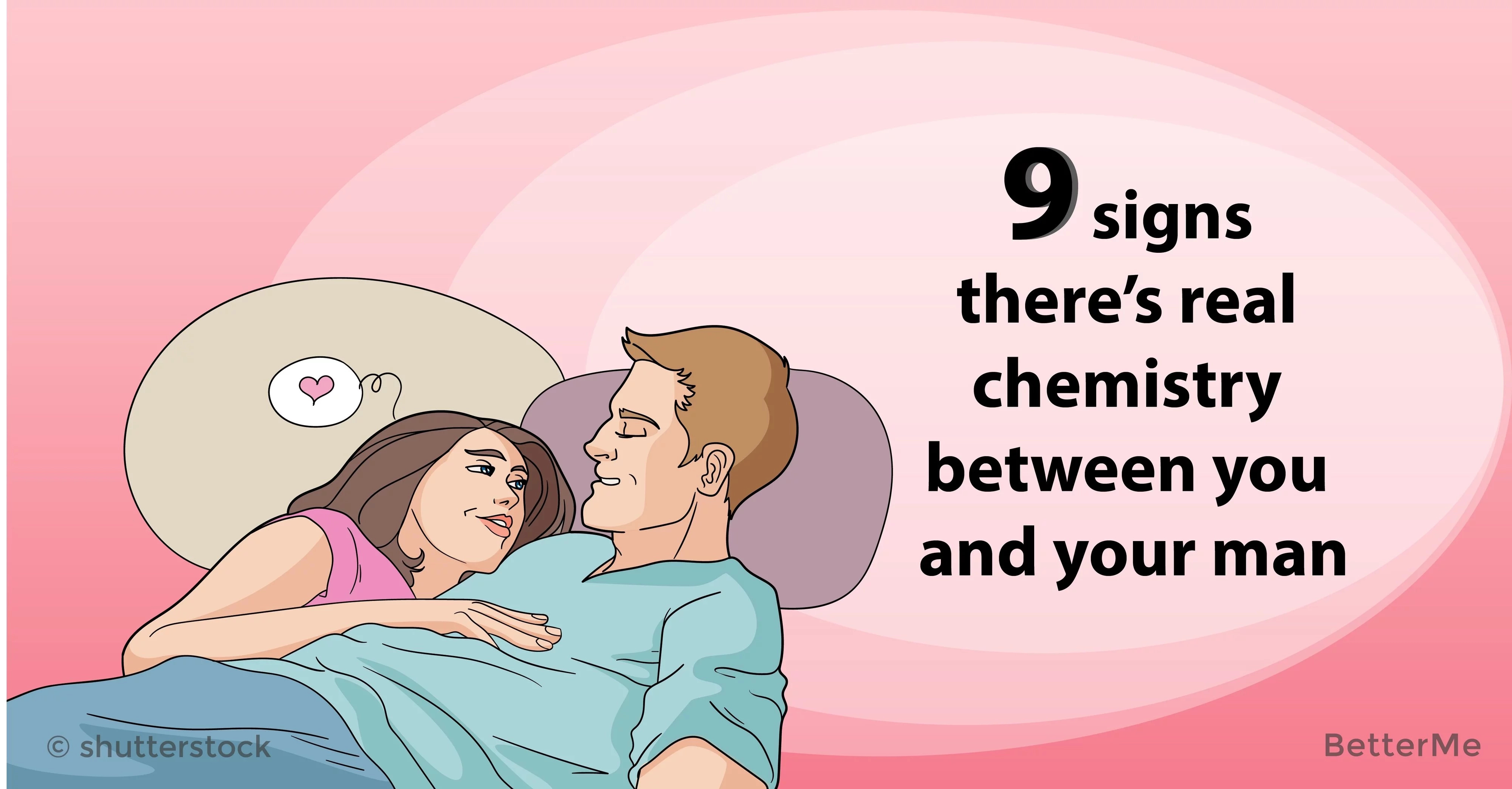A guy chemistry you signs have with 16 Signs