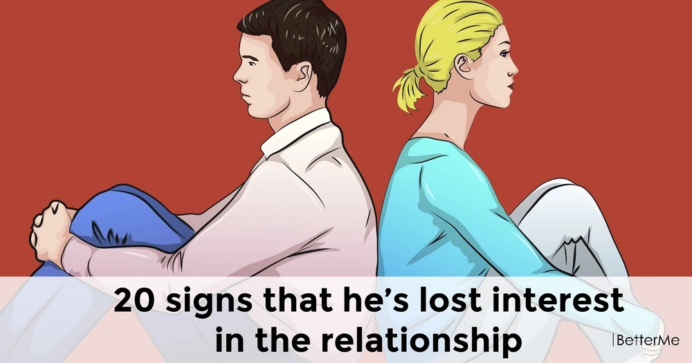 how to tell if hes lost interest in you