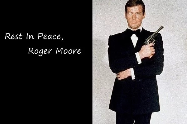James Bond Actor Roger Moore Is Dead James Bond Actor Roger Moore Is Dead