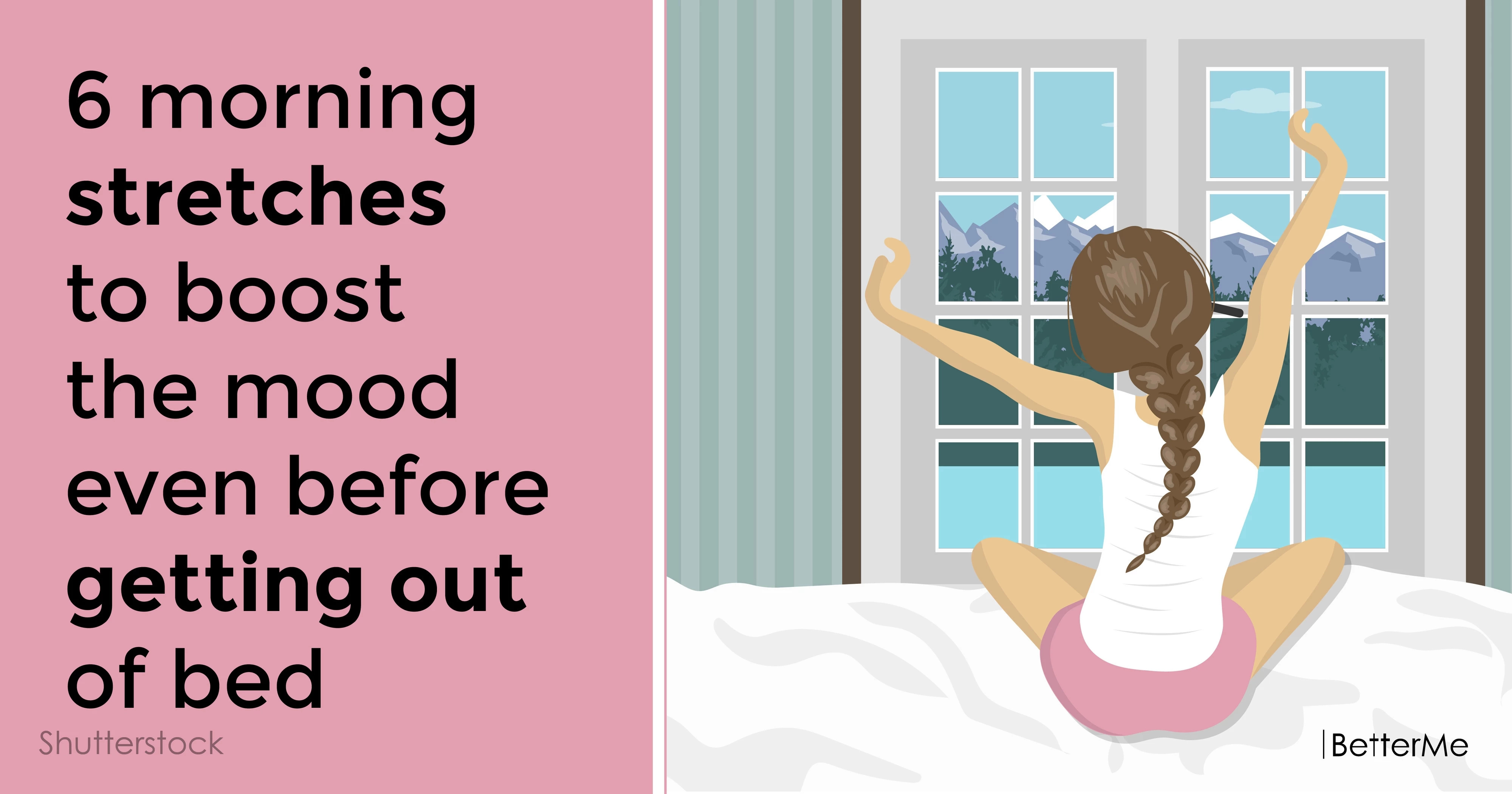 6 Morning Stretches To Boost The Mood Even Before Getting