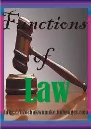 Functions of the Nigerian Law