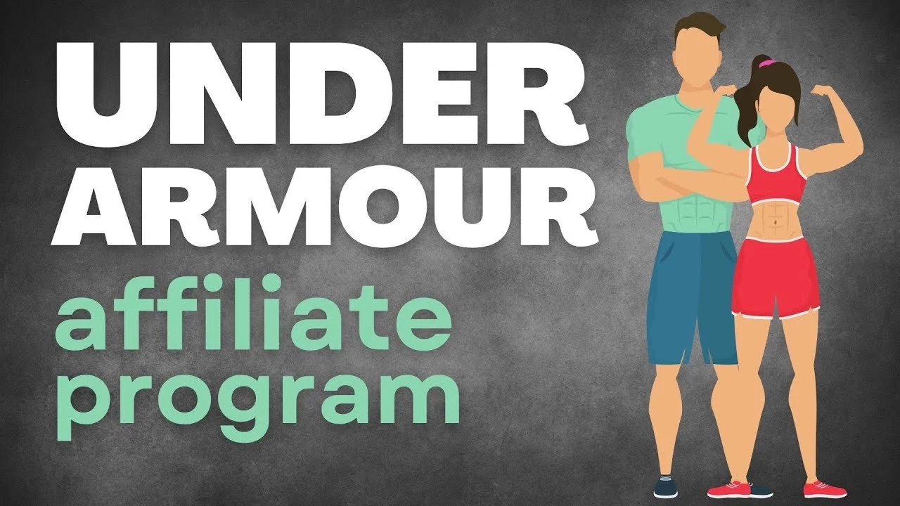 Under Armour affiliate program guide to making money