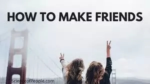 How To Make Friends In The Higher Institution